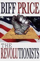 The Revolutionists 0983842795 Book Cover