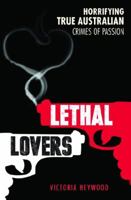 Lethal Lovers 174346973X Book Cover