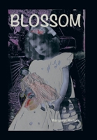 Blossom 1669832880 Book Cover