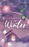 Stachelbeeren im Winter (Fruchtsalat im Jahreswandel) (German Edition) 1688915591 Book Cover