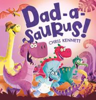 Dad-a-saurus! 1760264571 Book Cover