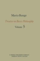 Treatise on Basic Philosophy: Volume 5: Epistemology & Methodology I: Exploring the World (Treatise on Basic Philosophy) 9027715238 Book Cover