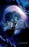 Sandira: Die Weltenwanderin 375577903X Book Cover