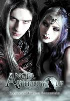 Angel Whitewolf: The Dark Enlightened One 1463329547 Book Cover