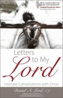 Letters to My Lord: Intimate Conversations with Christ 0870613006 Book Cover