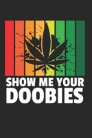 Marihuana Weed Notizbuch: Marihuana Weed Notizbuch f�r Liebhaber / Notizheft / Notizblock A5 (6x9in) Dotted Notebook / Punkteraster / 120 gepunktete Seiten 167914085X Book Cover