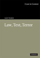 Law, Text, Terror 0521519578 Book Cover