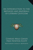 An Introduction to the Methods and Materials of Literary Criticism 102197871X Book Cover