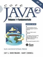 Core Java 2, Volume I--Fundamentals (Core Series) 0130471771 Book Cover