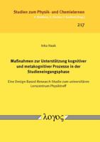 Ma?nahmen Zur Unterst?tzung Kognitiver und Metakognitiver Prozesse in der Studieneingangsphase : Eine Design-Based-Research-Studie Zum Universit?ren Lernzentrum Physiktreff 3832544372 Book Cover