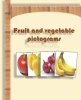 Fruit and vegetable pictogram: Pictograms of fruits and vegetables to develop communication and language especially for Autistic children, Children ... and Children with learning difficulties B096LPT1V8 Book Cover