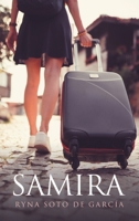SAMIRA (Spanish Edition) 1506555160 Book Cover