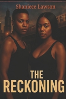 THE RECKONING (Scarred Souls, Shattered Streets) B0FXLJ1T6Z Book Cover