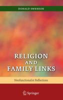 Religion and Family Links: Neofunctionalist Reflections 144192597X Book Cover