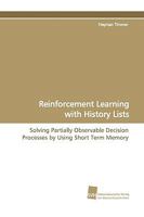 Reinforcement Learning with History Lists 3838106210 Book Cover