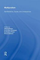 Multijuralism: Manifestations, Causes, and Consequences 0815390572 Book Cover