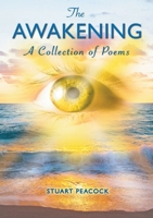 The Awakening: A Selection of Poems 1911476335 Book Cover