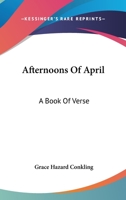 Afternoons of April; 1179016807 Book Cover