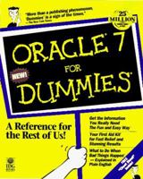 Oracle 7 for Dummies 076450083X Book Cover