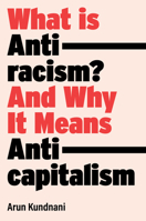 What Is Antiracism?: What Liberals Dont Understand About Race 1839762764 Book Cover