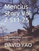 Mencius Story Vol 2 S11-25: HSK Intermediate Level Chinese Reading B08LN97JY8 Book Cover