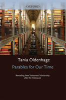 Parables for Our Time : Rereading New Testament Scholarship after the Holocaust 0195150538 Book Cover