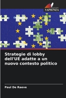 Strategie di lobby dell'UE adatte a un nuovo contesto politico (Italian Edition) 6208313120 Book Cover