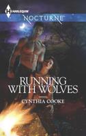 Running with Wolves 037388592X Book Cover