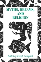 Myths, Dreams, and Religion 088214197X Book Cover