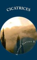 Cicatrices: El Dolor y Sufrimiento no siempre son Sinónimos de Fracaso 1533351821 Book Cover