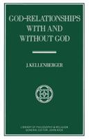 God-Relationships with and Without God 1349203327 Book Cover