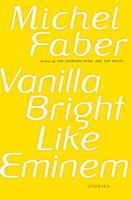 Vanilla Bright like Eminem 0151013144 Book Cover