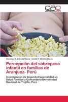 Percepción del sobrepeso infantil en familias de Aranjuez- Perú 6202130474 Book Cover
