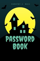 Halloween Night Password Book: 6”X 9”Password Notebook with Alphabetical 1700335073 Book Cover