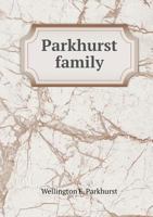 Parkhurst Family 5518617496 Book Cover