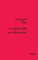 La Petite Marchande d'Allumettes 2234056918 Book Cover