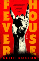 Fever House: A Novel (Fever House Duology) 0593595777 Book Cover