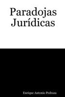 Paradojas Jurídicas (Spanish Edition) 1435738063 Book Cover