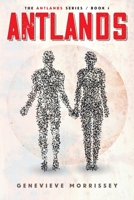 Antlands 1735109606 Book Cover