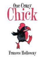 One Crazy Chick 1524590800 Book Cover