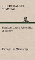 Skookum Chuck Fables 3849149412 Book Cover