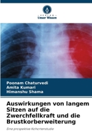 Auswirkungen von langem Sitzen auf die Zwerchfellkraft und die Brustkorberweiterung 6209607586 Book Cover