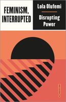 Feminism, Interrupted 0745340067 Book Cover