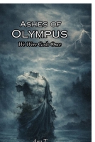Ashes Of Olympus: We Were Once Gods B0GKVXMD8D Book Cover