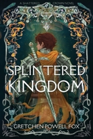 Splintered Kingdom B0FWZXD82X Book Cover