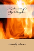 Nightmares of a Step Daughter 151689653X Book Cover