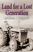 Land for a Lost Generation 399130208X Book Cover
