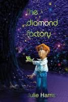 The Diamond Factory 0987345648 Book Cover