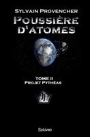 Poussière d'atomes (French Edition) 2414501413 Book Cover