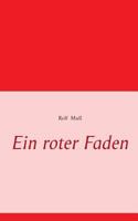 Ein roter Faden 3732295567 Book Cover